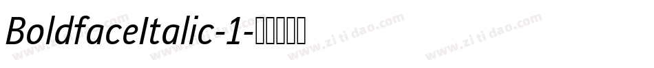 BoldfaceItalic-1字体转换