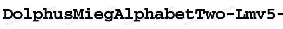 DolphusMiegAlphabetTwo-Lmv5字体转换