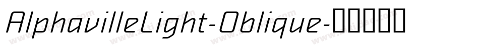 AlphavilleLight-Oblique字体转换