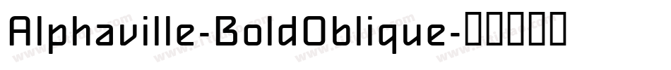 Alphaville-BoldOblique字体转换