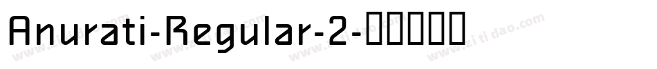 Anurati-Regular-2字体转换