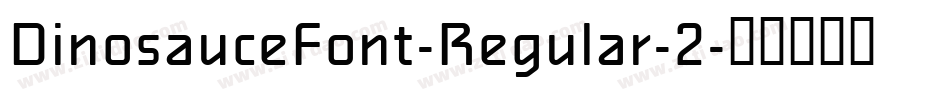 DinosauceFont-Regular-2字体转换