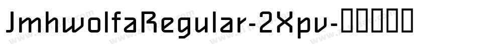 JmhwolfaRegular-2Xpv字体转换