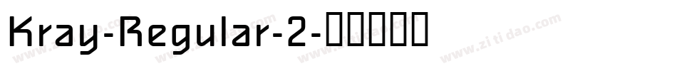 Kray-Regular-2字体转换