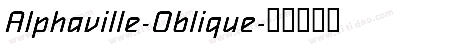 Alphaville-Oblique字体转换