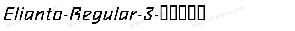 Elianto-Regular-3字体转换