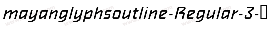 mayanglyphsoutline-Regular-3字体转换