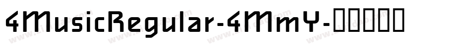 4MusicRegular-4MmY字体转换
