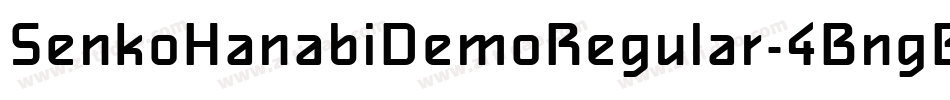 SenkoHanabiDemoRegular-4BngB字体转换