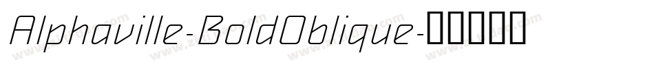Alphaville-BoldOblique字体转换