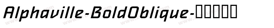 Alphaville-BoldOblique字体转换