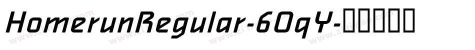 HomerunRegular-6OqY字体转换