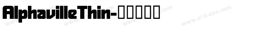 AlphavilleThin字体转换