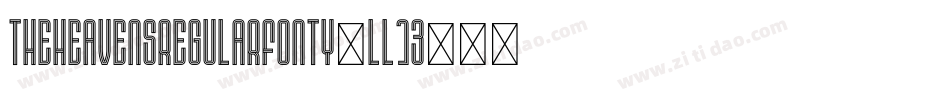 TheHeavensRegularFonty-LL13字体转换