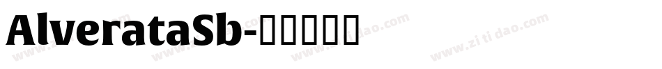 AlverataSb字体转换