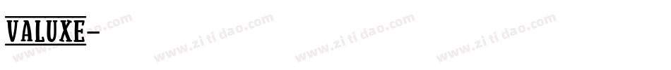 valuxe字体转换