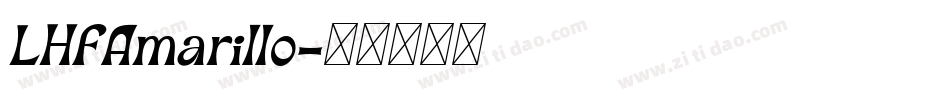 LHFAmarillo字体转换
