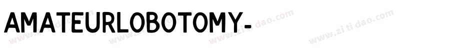AmateurLobotomy字体转换