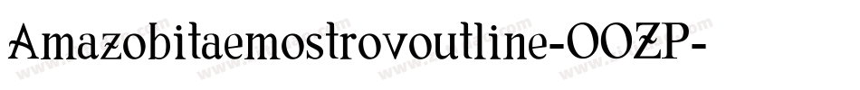 Amazobitaemostrovoutline-OOZP字体转换