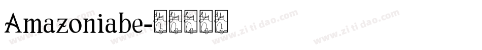 Amazoniabe字体转换