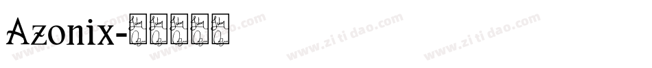 Azonix字体转换
