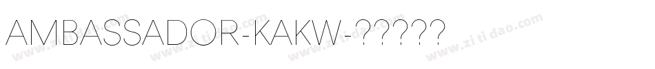 Ambassador-KaKW字体转换