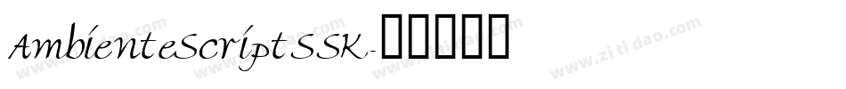 AmbienteScriptSSK字体转换