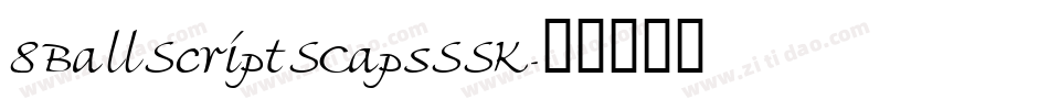 8BallScriptSCapsSSK字体转换