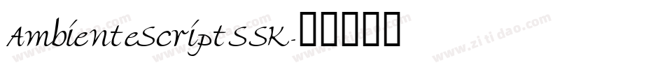 AmbienteScriptSSK字体转换