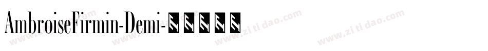 AmbroiseFirmin-Demi字体转换