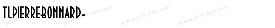TLPierreBonnard字体转换