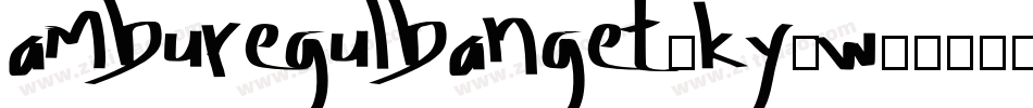 AmburegulBanget-KY2W字体转换