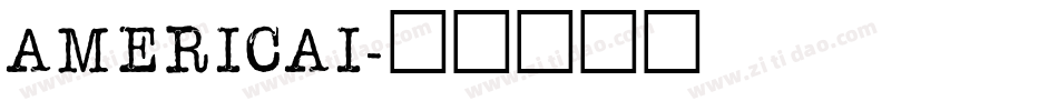 AMERICAI字体转换