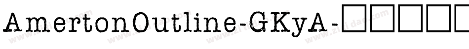 AmertonOutline-GKyA字体转换