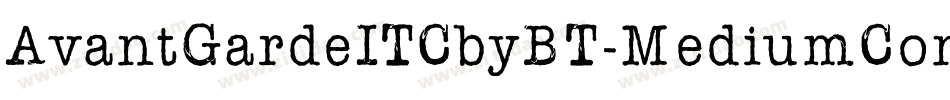 AvantGardeITCbyBT-MediumCond字体转换