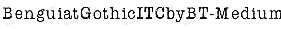 BenguiatGothicITCbyBT-Medium字体转换