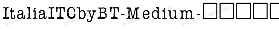 ItaliaITCbyBT-Medium字体转换