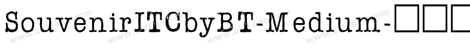 SouvenirITCbyBT-Medium字体转换