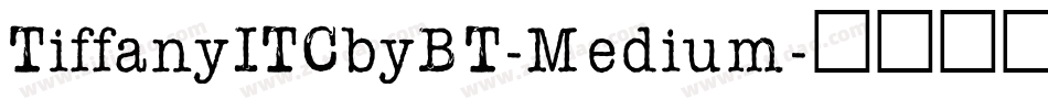 TiffanyITCbyBT-Medium字体转换