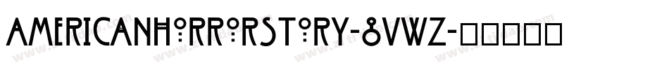 AmericanHorrorStory-8VwZ字体转换