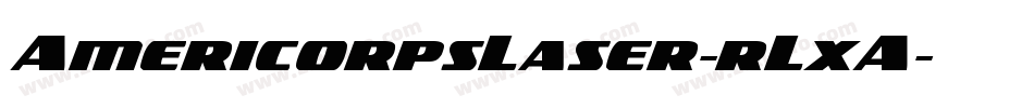 AmericorpsLaser-rLxA字体转换