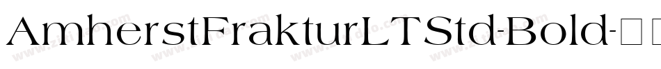 AmherstFrakturLTStd-Bold字体转换