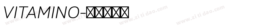 VITAMINO字体转换