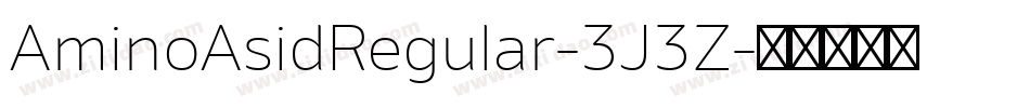 AminoAsidRegular-3J3Z字体转换