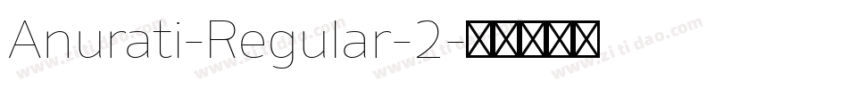 Anurati-Regular-2字体转换