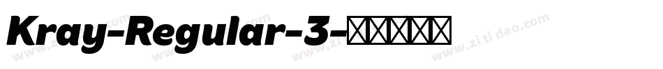 Kray-Regular-3字体转换