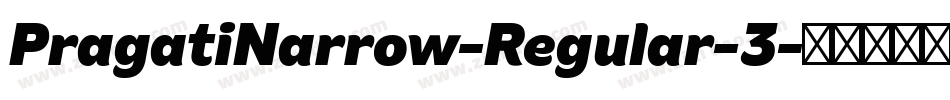 PragatiNarrow-Regular-3字体转换