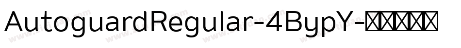 AutoguardRegular-4BypY字体转换