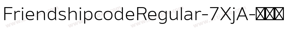 FriendshipcodeRegular-7XjA字体转换