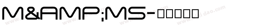 m&ms字体转换